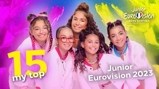 Junior Eurovision Song Contest 2023 - My Top 15 (So far)
