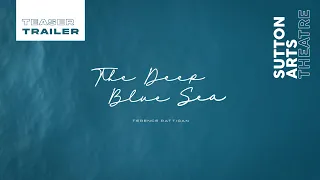 The Deep Blue Sea by Terence Rattigan | Teaser Trailer