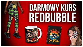 DARMOWY KURS REDBUBBLE - Jak BEZPIECZNIE wrzucać projekty na Redbubble Poradnik Tutorial PL