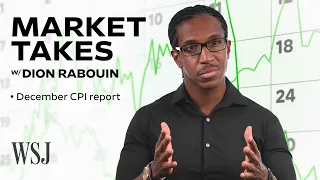 Inflation’s Effect on the Fed and Markets: Breaking Down the December CPI Report | Market Takes