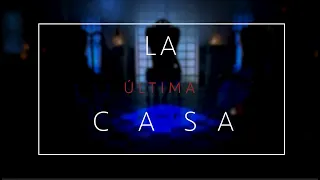 LA ULTIMA CASA ( Programa completo del 2do Sábado EXN )