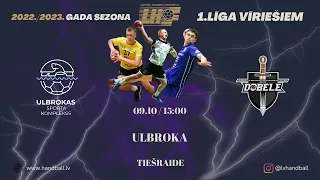 Ulbroka SK - ZRHK Dobele/DSS | LČ handbolā 1. līga 2022/2023