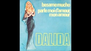 Dalida - Besame mucho [Audio - 1976]