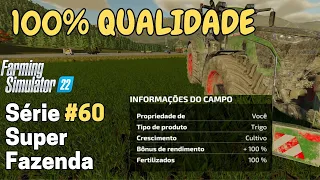 CAMPOS A 100% RENDIMENTO #fs22 #farmingsimulator22 CAPITULO 60