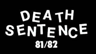 Death Sentence - UK82 Collection (1981-1982)