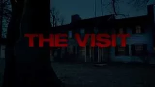 The Visit /Featurette « La vision de M. Night Shyamalan » [Au Cinéma le 7 octobre]