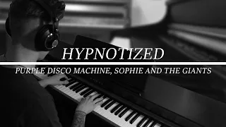 Purple Disco Machine, Sophie And The Giants - Hypnotized (Piano Cover)