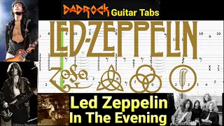 In The Evening - Led Zeppelin - Guitar + Bass TABS Lesson (Rewind)