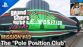 GTA Vice City - The Definitive Edition - Mission #49 - The "Pole Position Club"