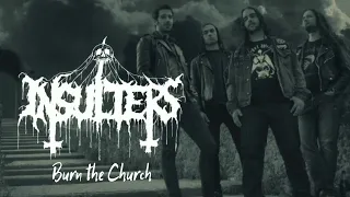 Insulters - Burn the Church (Black Metal Spain)