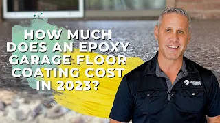 How Much Does An Epoxy Garage Floor Coating Cost In 2023? (3 Factors That Affect Cost)