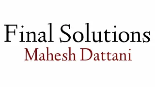 Final Solutions : Mahesh Dattani