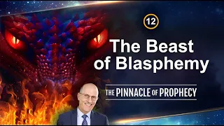 Ep12: The Beast of Blasphemy | Doug Batchelor | Doug Batchelor