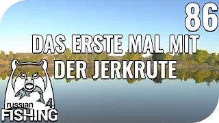 RUSSIAN FISHING 4 #86 - DAS ERSTE MAL MIT DER JERKRUTE (DEUTSCH)! 🎣 || PantoffelPlays