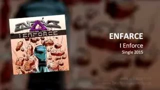 ENFARCE - I Enforce feat. Jeff Ward (Official)