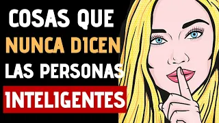 14 Cosas Que Una Persona Inteligente Jamás Dirá