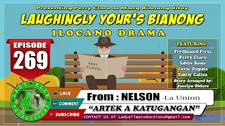 LAUGHINGLY YOURS BIANONG #90 COMPILATION | ILOCANO DRAMA | LADY ELLE PRODUCTIONS