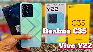 Realme C35 Vs Vivo Y22 Review , Details Comparison , Camera Test , Specifications , Price & More