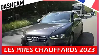 Les pires chauffards 2023 ! DASHCAM France