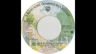 Ray Simpson - My Love Is Understandin' (1978)