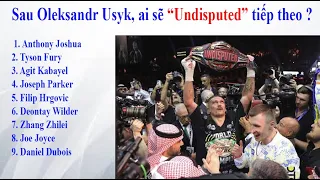 Điểm danh các đối thủ hàng đầu của Oleksandr Usyk [Pro_Boxing]