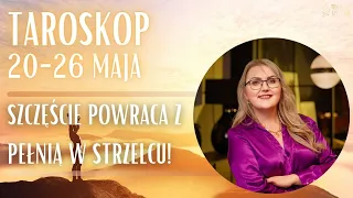 Szczęście powraca z Pełnią w Strzelcu - Taroskop 20-27 Maja