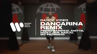 PEDRO SAMPAIO, Anitta, Nicky Jam, Dadju, MC Pedrinho - Dançarina (Remix) (Dance Vídeo)