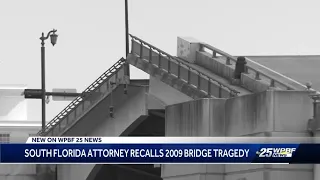 South Florida attorney recalls 2009 bridge tragedy