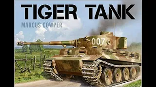 Tiger Tank - It Struck Fear in the Hearts of Allied soldiers