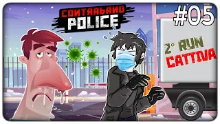 ARRIVA IL VIRUS NOVID E LA GENTE IMPAZZISCE | Contraband Police - ep.2x05