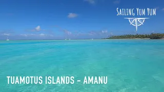 Sailing Yum Yum - Our first Tuamotus Atoll