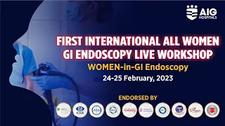 First International All Women GI Endoscopy Live Workshop Day-2 | AIG Hospitals