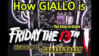 How GIALLO is "Friday the 13th"??? (1980) | TheKingInGiallo REVIEW & GialliTally