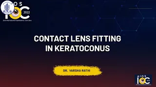 Dr. Varsha Rathi - nContact lens fitting in Keratoconus