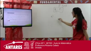 4ºAno EF1 - BF/SD - Aula de Matemática - Professora Roberta Calado -  Divisão