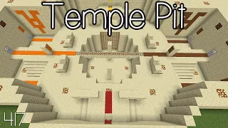 How To Build Stampy's Lovely World {417} Temple Pit (Part 2)