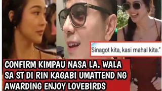 KIMPAU LASTEST UPDATE KIMPAU CONFIRM NASA LA. ENJOY MGA LOVEBIRDS DESERVE NIYU PAG BALIK WORK AGAD