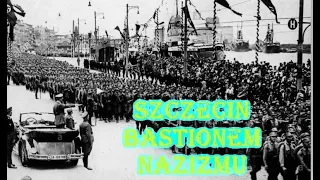 SZCZECIN - BASTION NAZIZMU