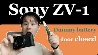 Sony ZV-1 Dummy Battery problem solved