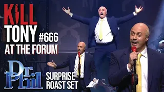 Dr Phil LIVE! Kill Tony At The Forum #666