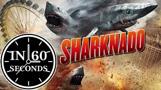 Sharknado in 60 Seconds