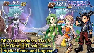 DFFOO GL - DE Transcendence Tier 8; Crucible 1 | Initial Clear | Laguna LD Showcase