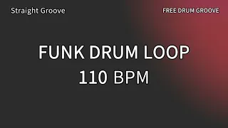 FUNK DRUM 110 BPM / Straight Groove / Free Drum Loop