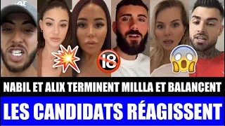 NABIL ET ALIX TERMINENT MILLA ! POLÉMIQUE ILLAN : JESSICA, THIBAULT, SAFIA & JOHN BALANCENT FORT ! 😱