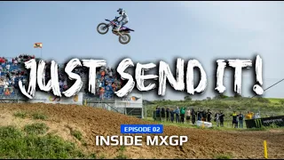 Inside MXGP: JUST SEND IT! Featuring Lotte van Drunen Jumping INSANE Triple at MXGP Spain (S1:E2)