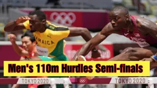 Men's 110m Hurdles Semi-finals Tokyo Olympics