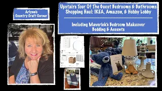 Tour Guest Bedrooms-IKEA, Amazon, & Hobby Lobby Haul - Including Mav's Bedroom Make-Over Accents!