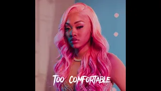 Ann Marie- Too Comfortable (Slowed)