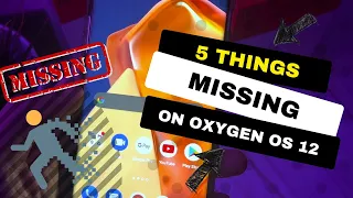 My Top 5 Things Missing on OxygenOS 12 for the OnePlus 9 Pro