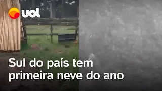 Sul do país tem primeira neve do ano; previsão é de geada nos próximos dias